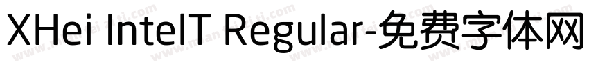 XHei IntelT Regular字体转换